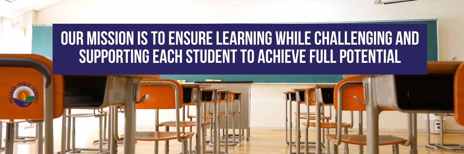 Pullman School District 267 banner