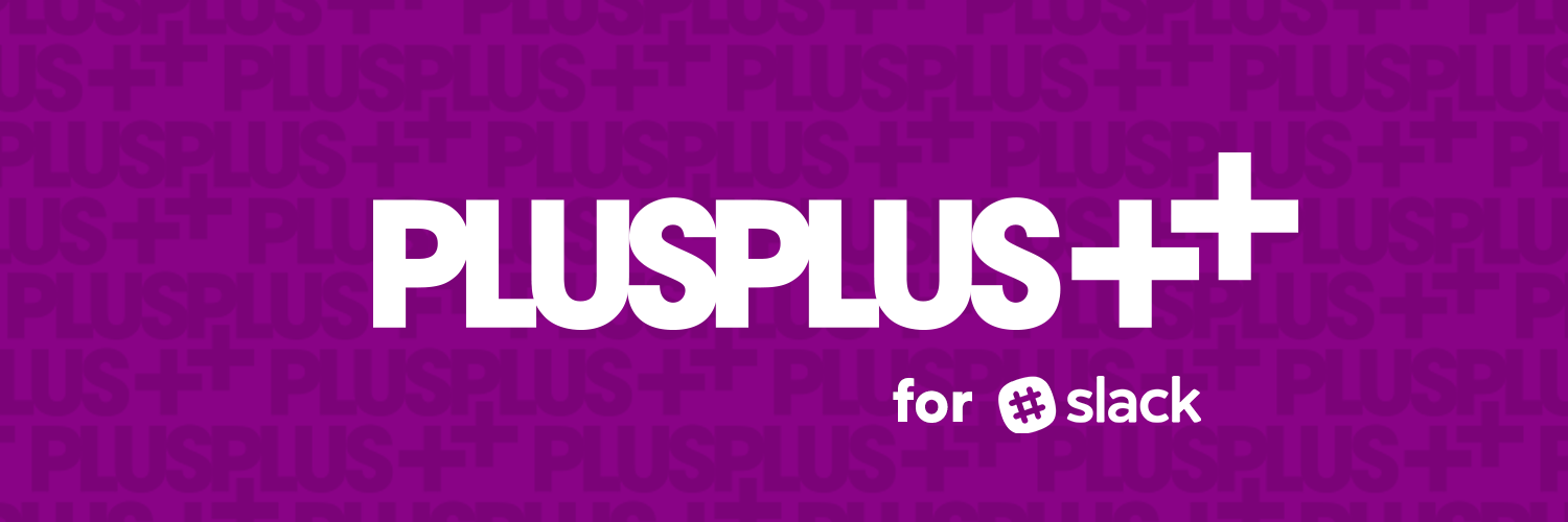PlusPlus++ for Slack banner