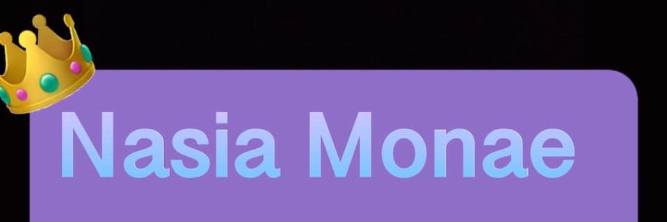 itsnasiamonae's profile banner image