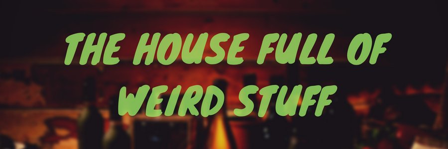 HouseWeirdStuff's profile banner image