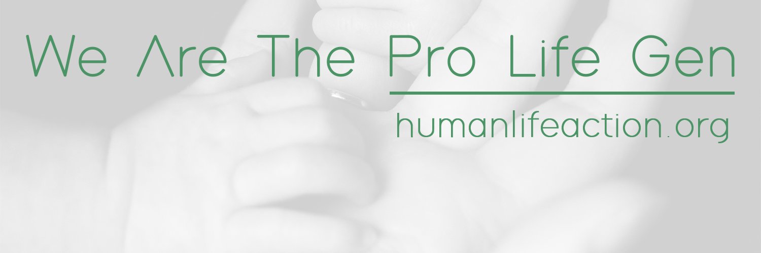 Human Life Action banner