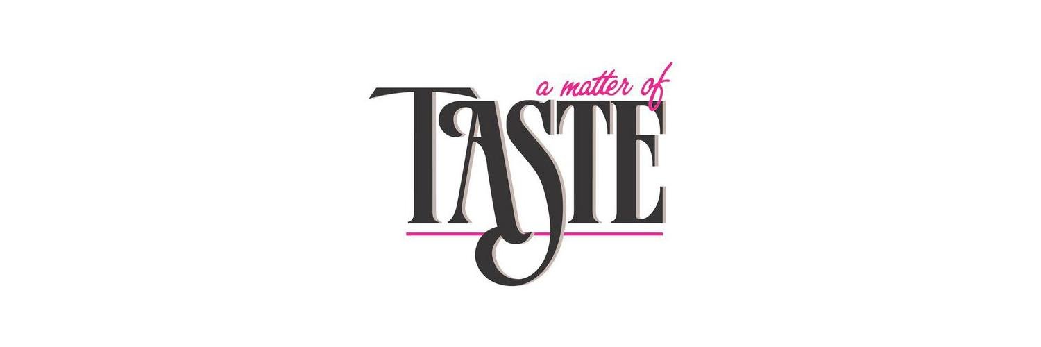 a_matterofTASTE's profile banner image