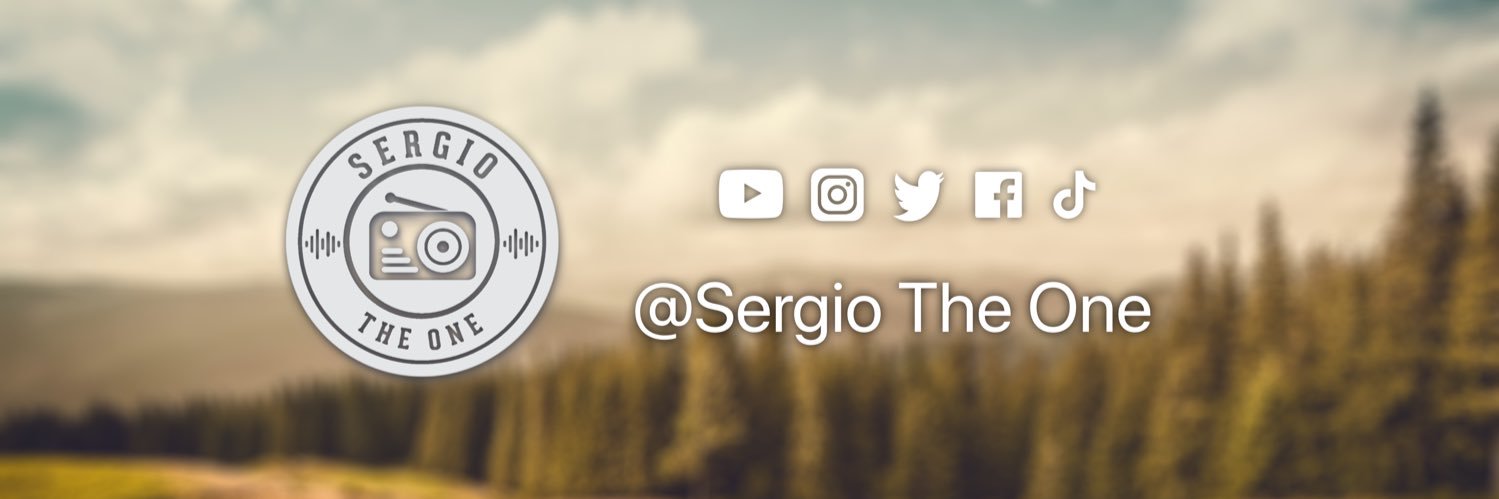 Sergio The One ♪ banner
