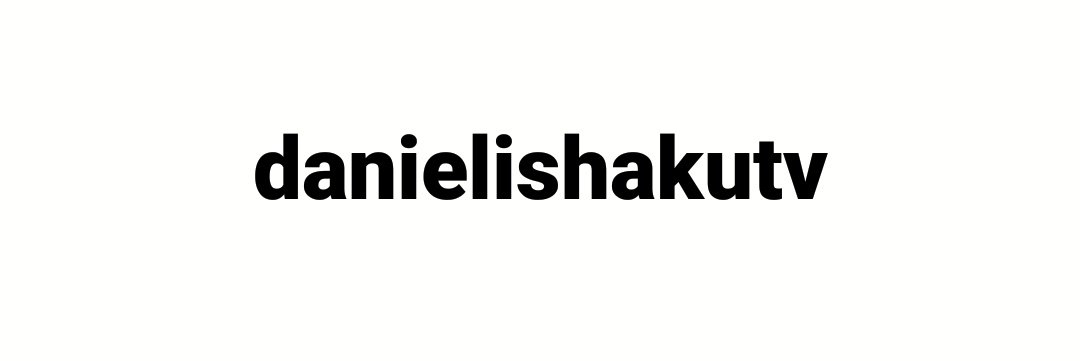 danielishakutv's profile banner image