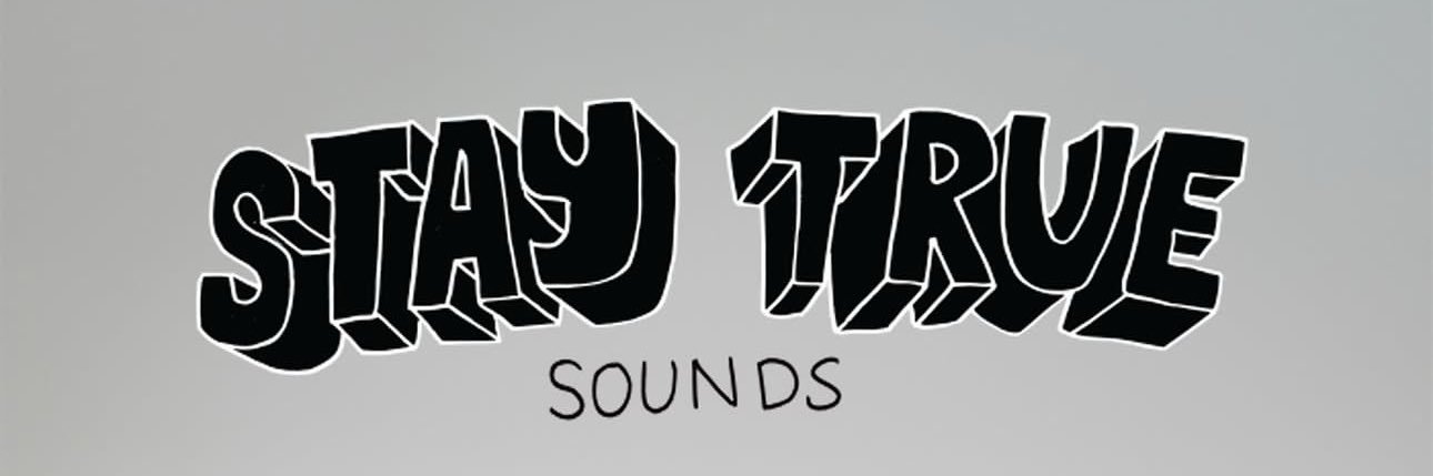 Stay True Sounds's banner