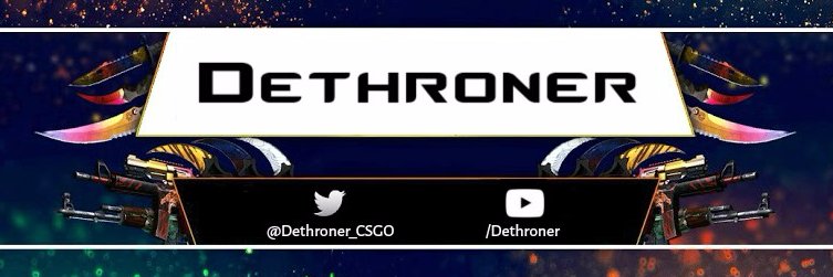 Dethroner_CSGO's profile banner image