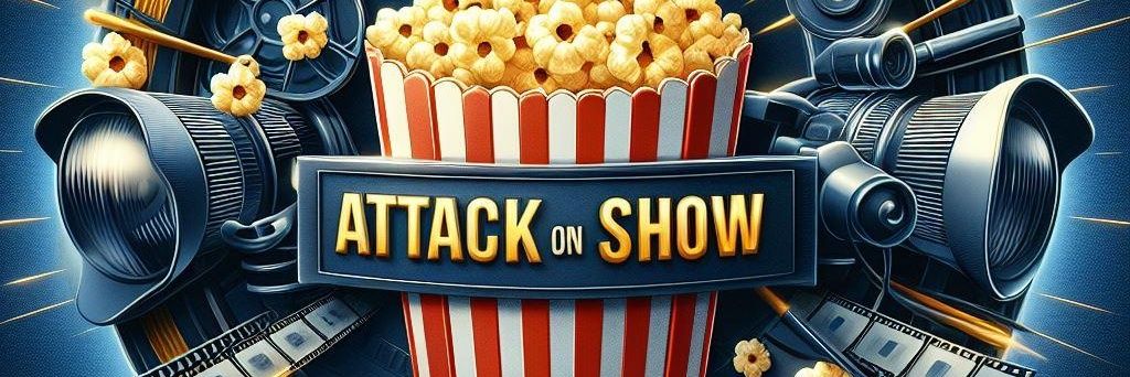 Attack on Show banner