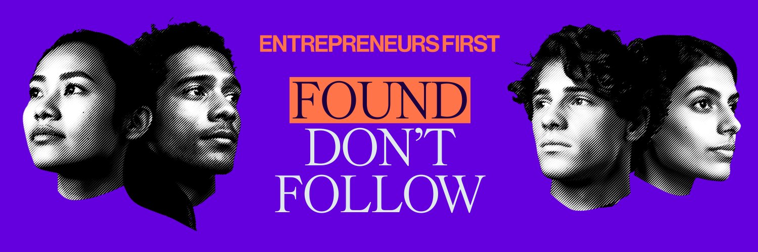 Entrepreneurs First's banner