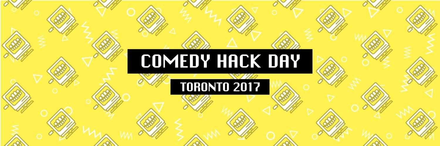 Comedy Hack Day TO banner