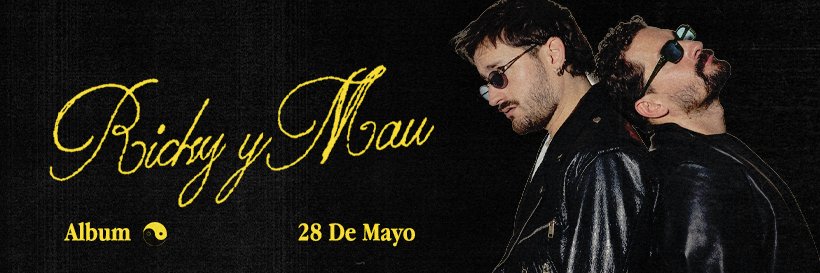 Mau y Ricky banner