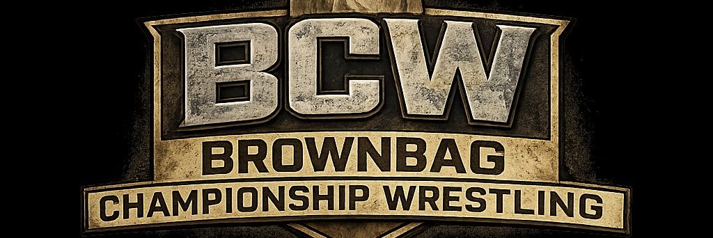 BROWNBAG CHAMPIONSHIP WRESTLING banner