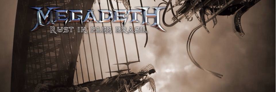 Megadeth Brasil - Rust In Page banner