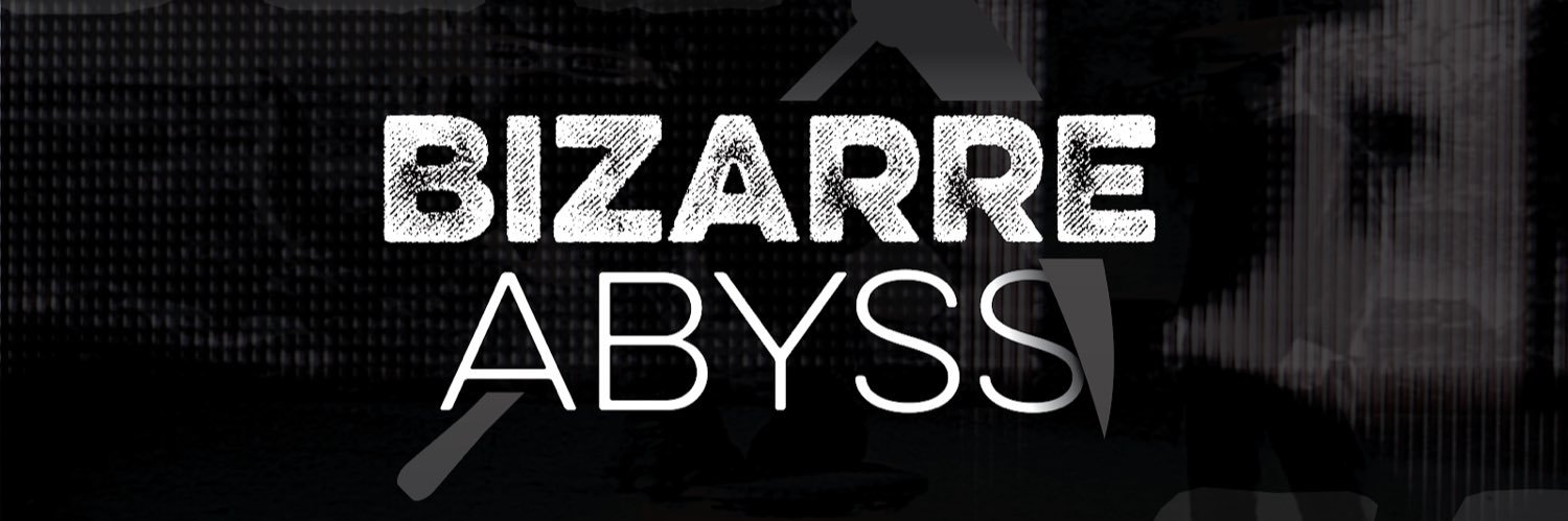 Bizarre Abyss banner