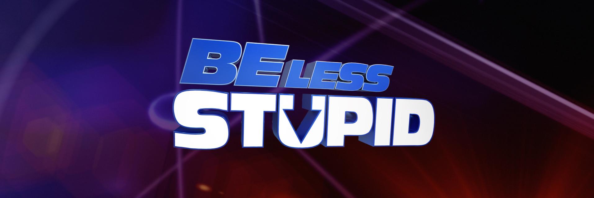 BeLessStupid5's profile banner image