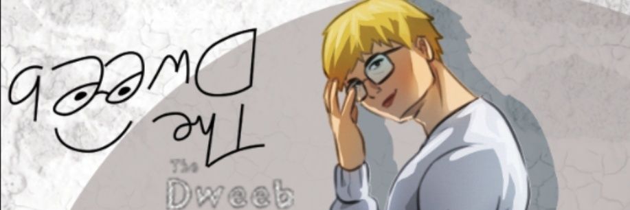 RespectTheDweeb's profile banner image