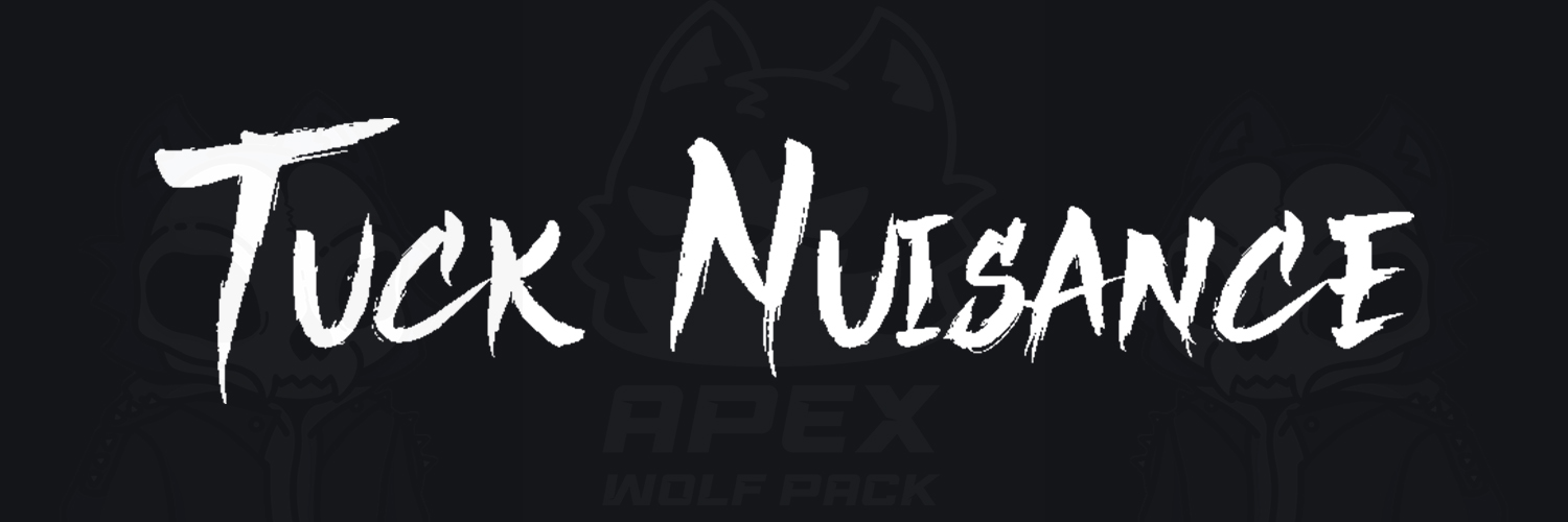 Tuck Nuisance banner