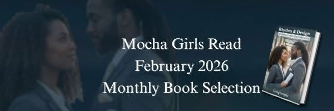 Mocha Girls Read banner