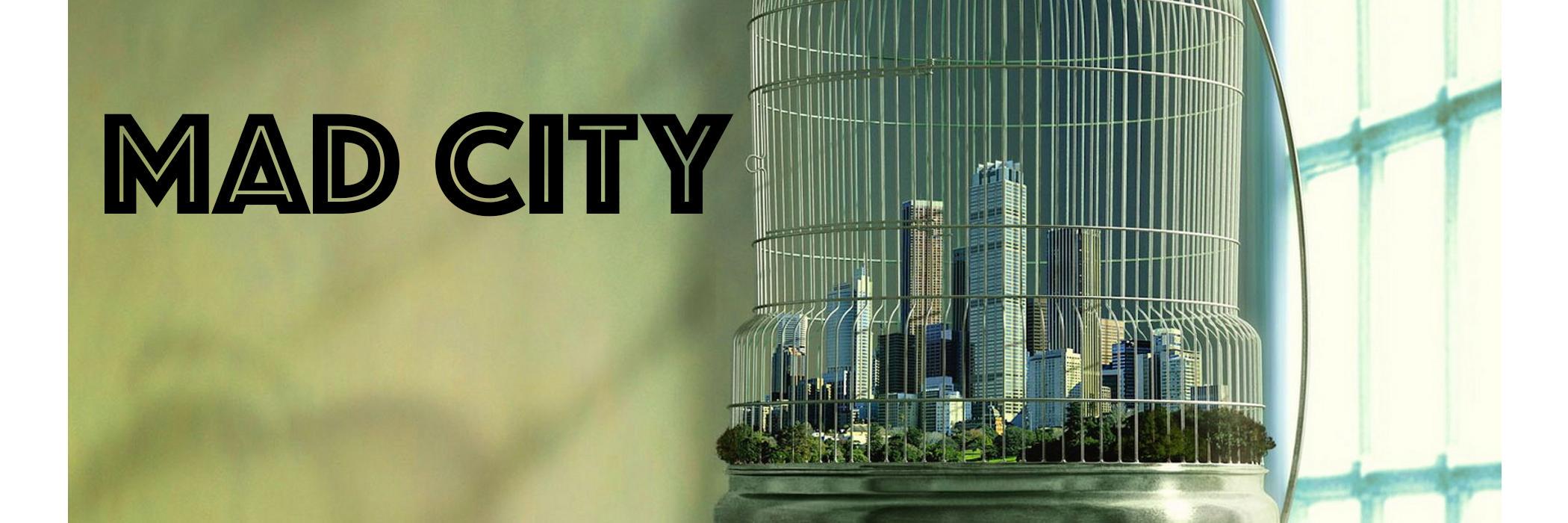 MAD CITY banner