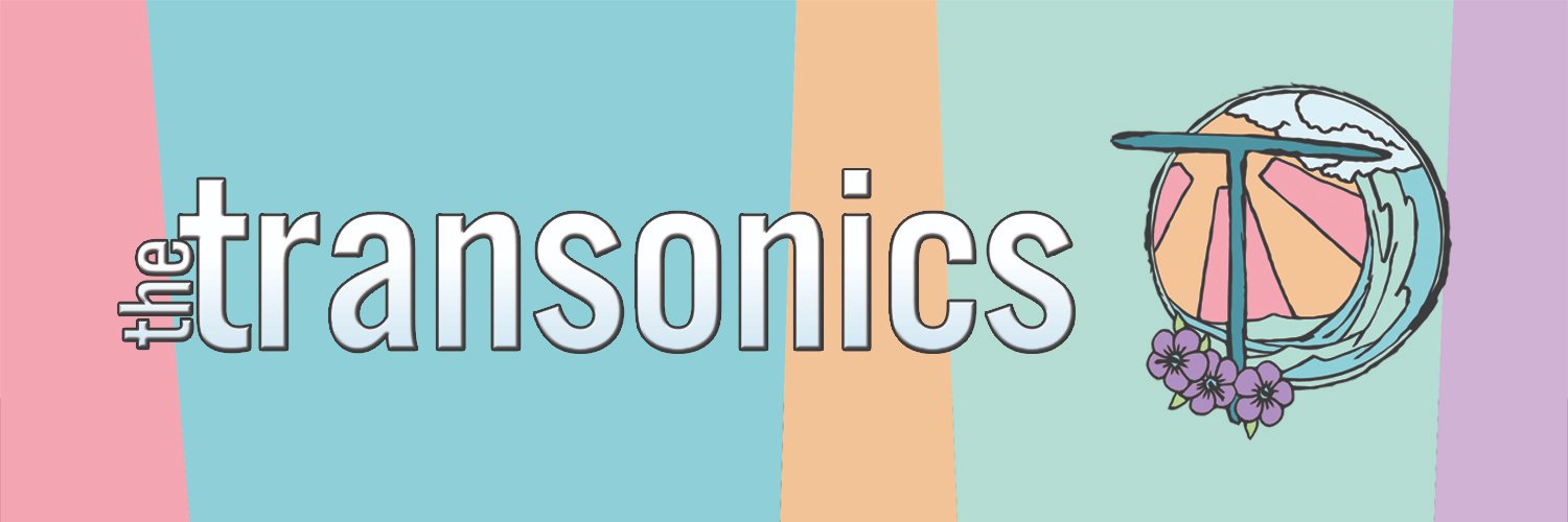 The Transonics🎧 banner