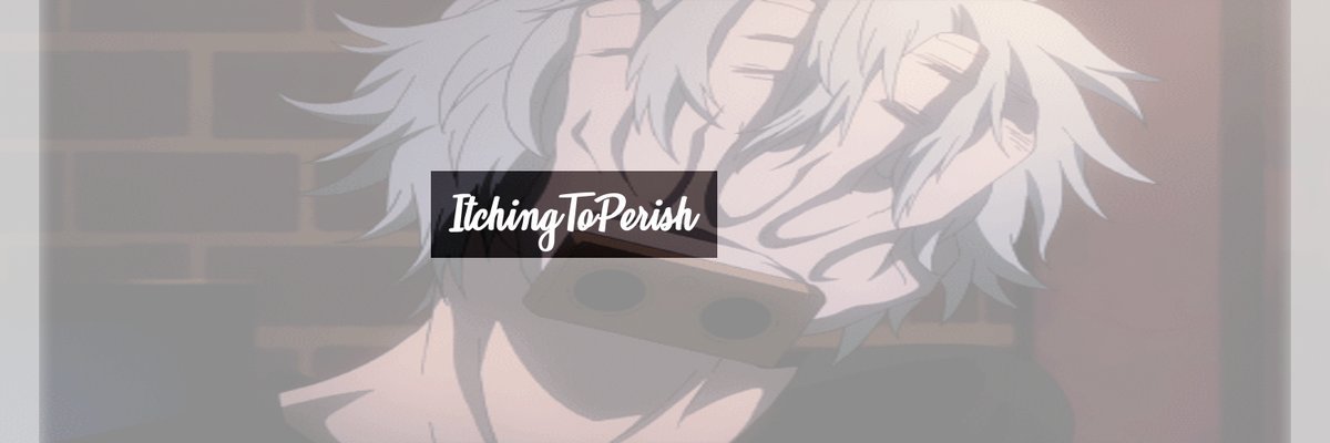 ItchingToPerish's profile banner image