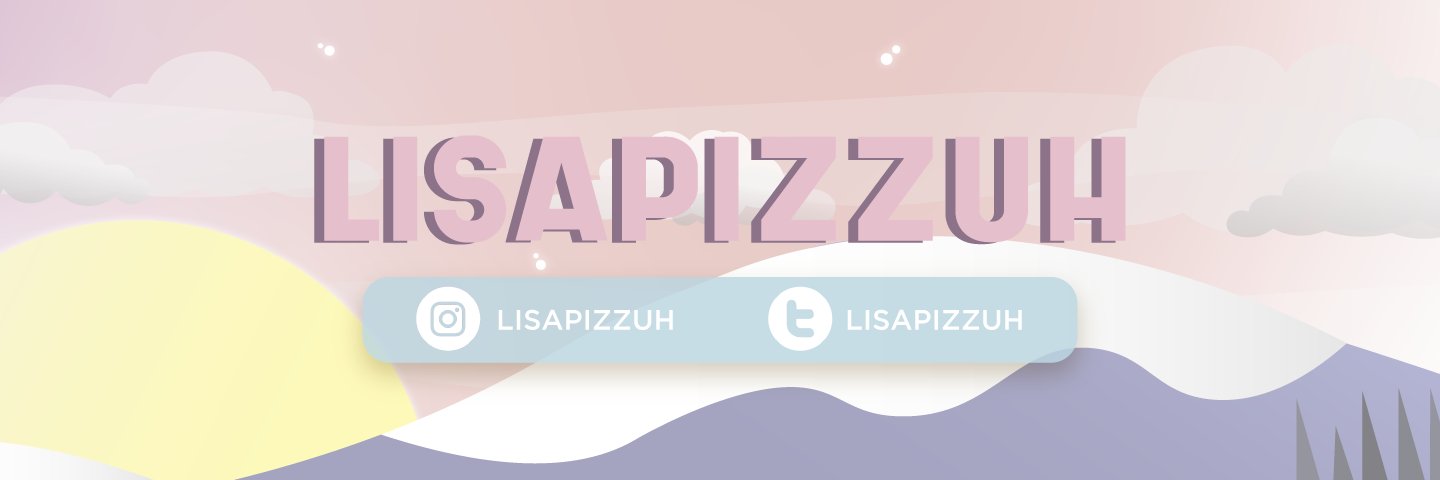 Lisapizzuh's profile banner image