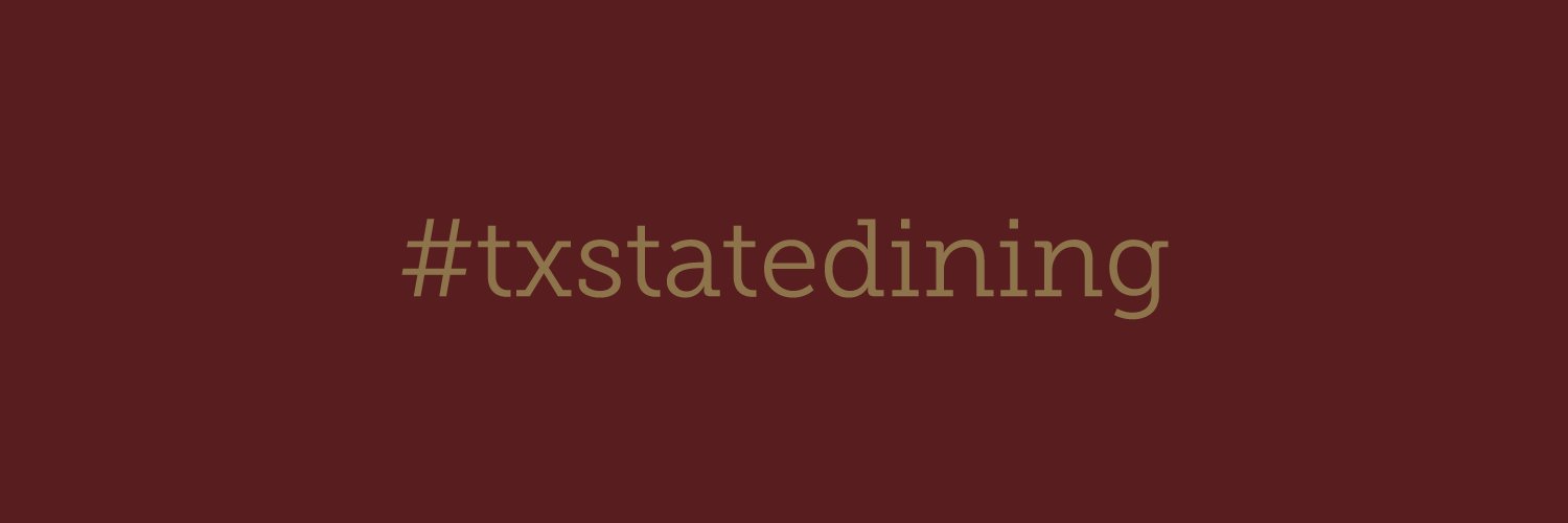 Texas State Dining banner