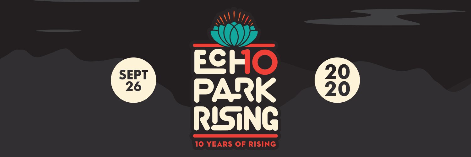 Echo Park Rising banner