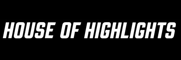 House of Highlights Profile Banner