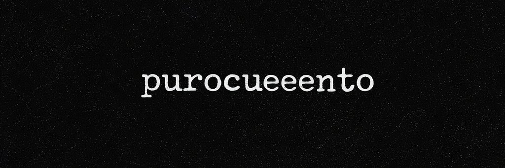 Purocueeento's profile banner image