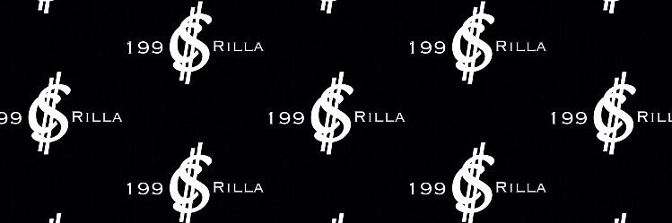 1 9 9 $ ¢ r i l l a banner