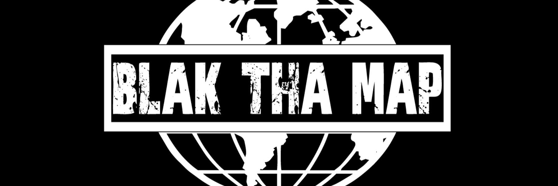 This is: Blak Tha Map banner
