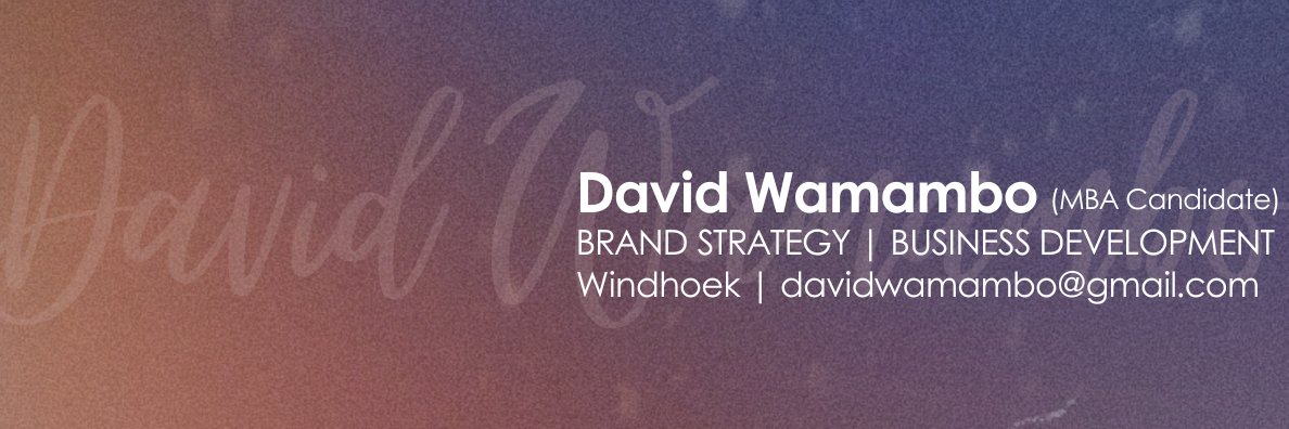 DAVID WAMAMBO (MBA Candidate)'s banner