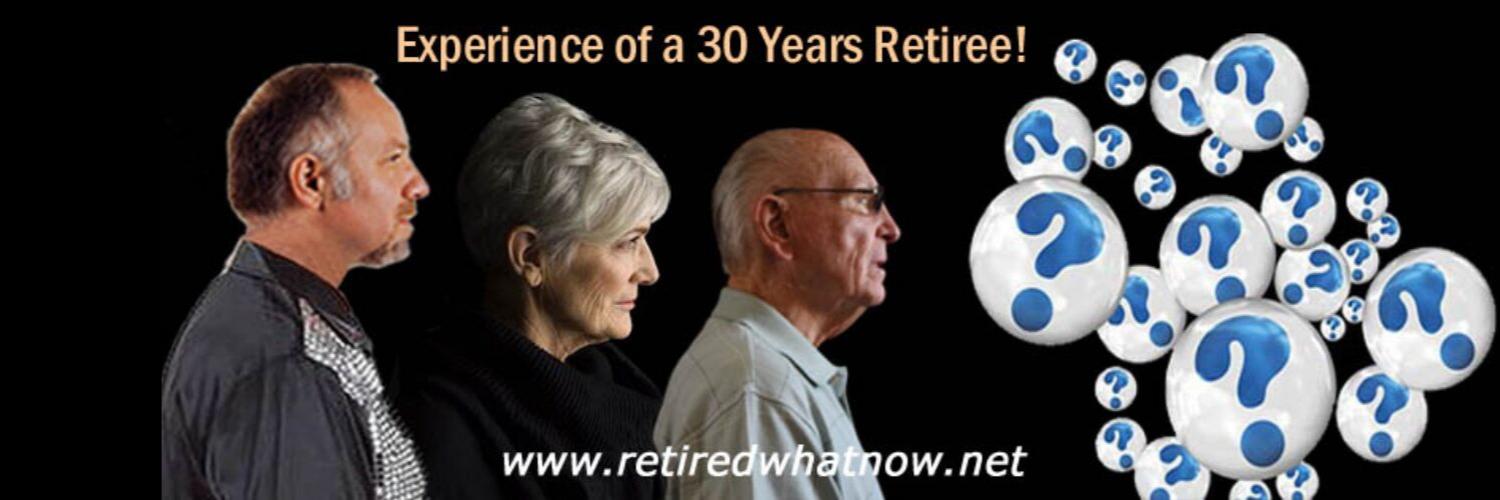 RetiredWhatNow's profile banner image