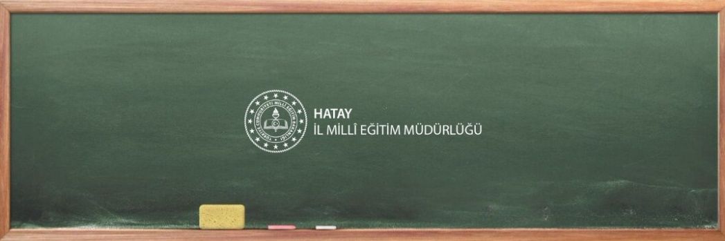Hatay İl Millî Eğitim Müdürlüğü banner
