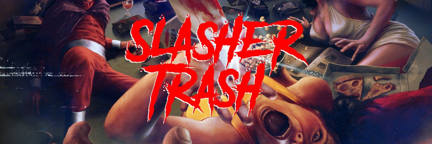 Slasher Trash's banner