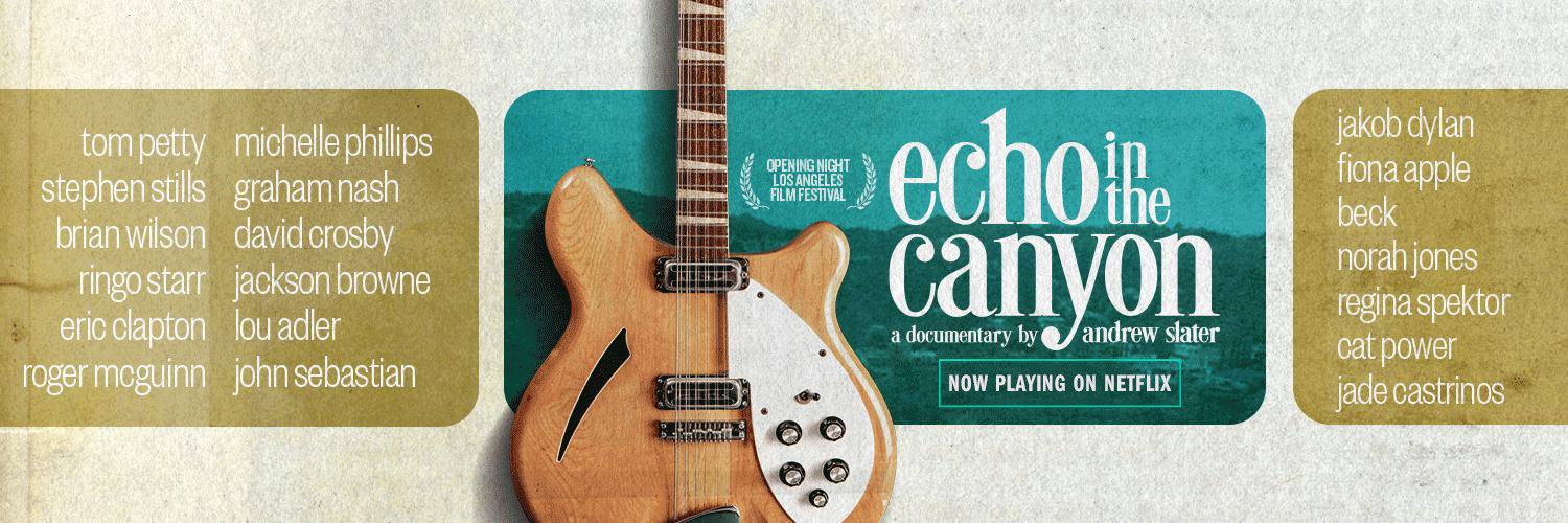 Echo In The Canyon banner