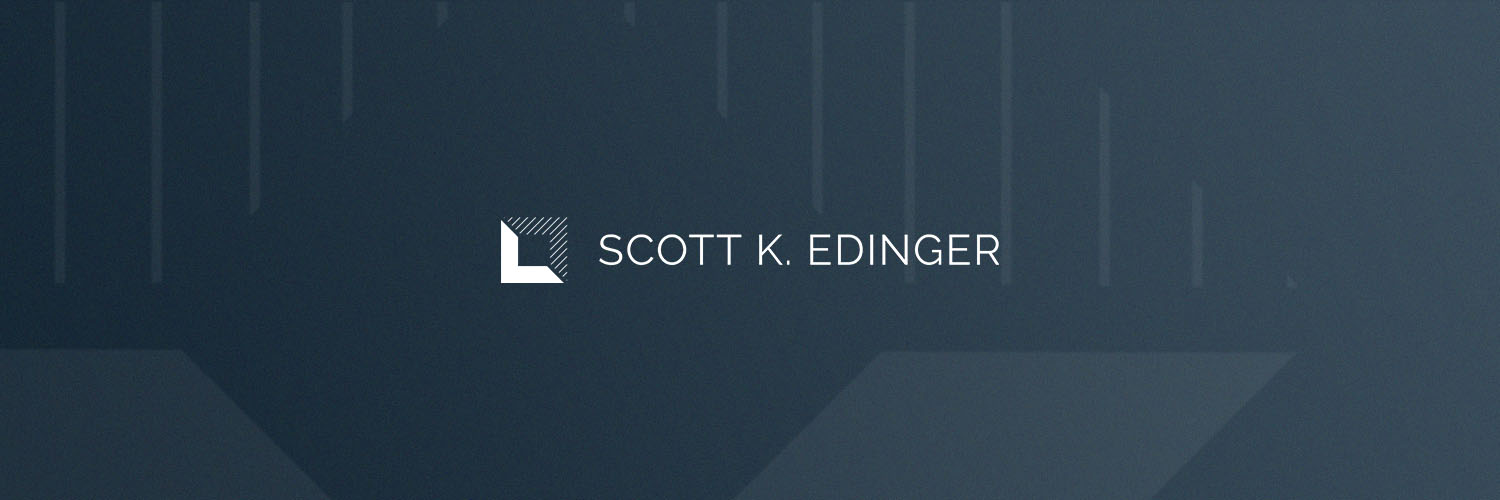 Scott K. Edinger banner