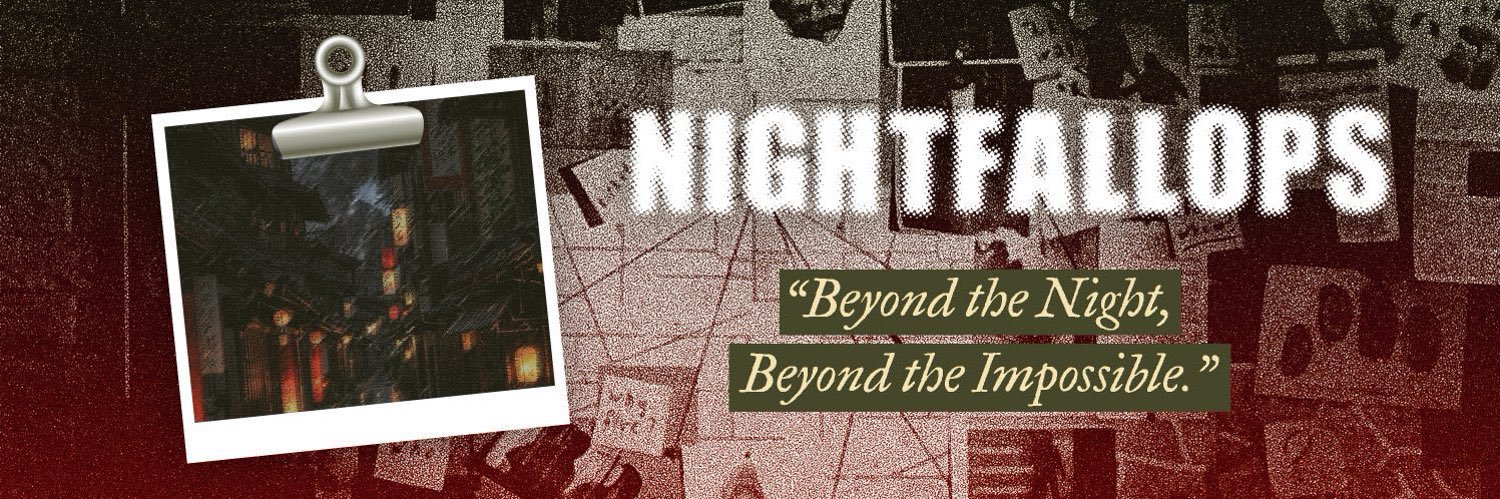 NIGHT FALL OPERATIONS. banner