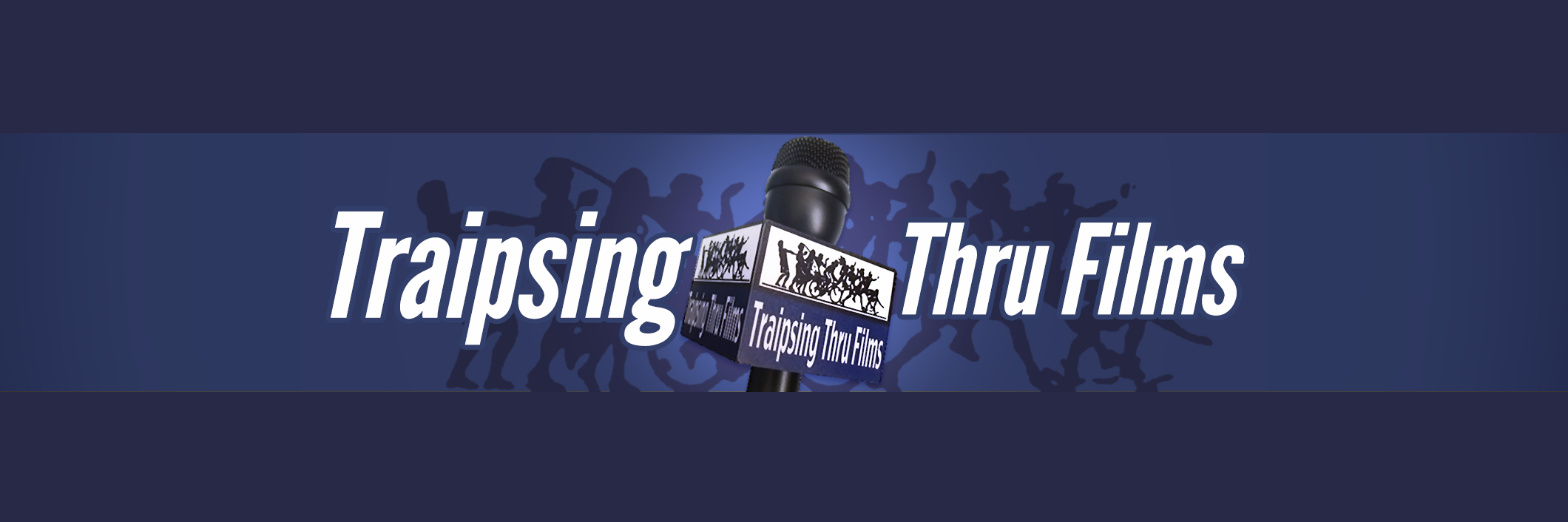 TraipsingFilms's profile banner image