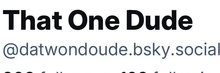 A Dude (Moved Accounts)'s banner