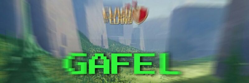 🌟GAFEL🌟 banner