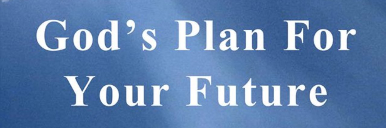 God's Plan for your Future - David Charles Cole banner