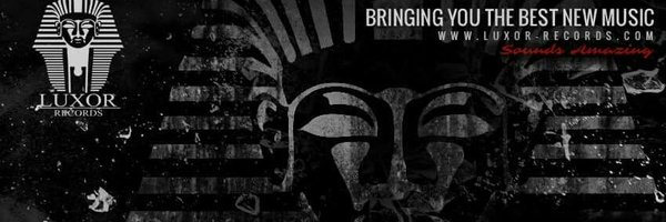 LuxorRecords Profile Banner