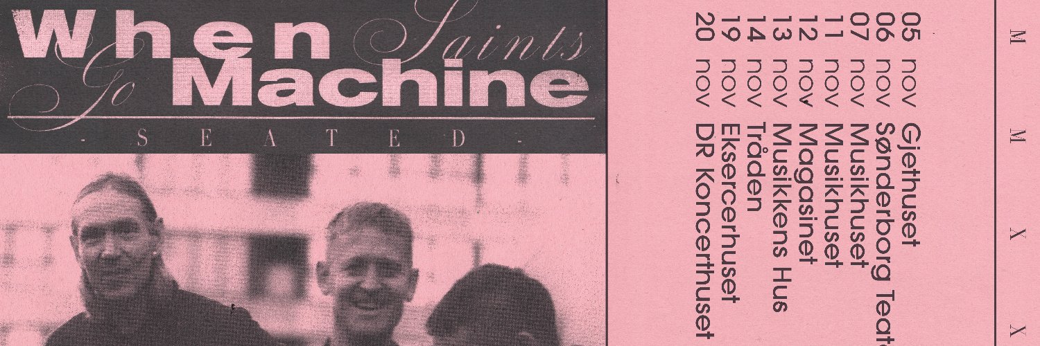 When Saints Go Machine banner