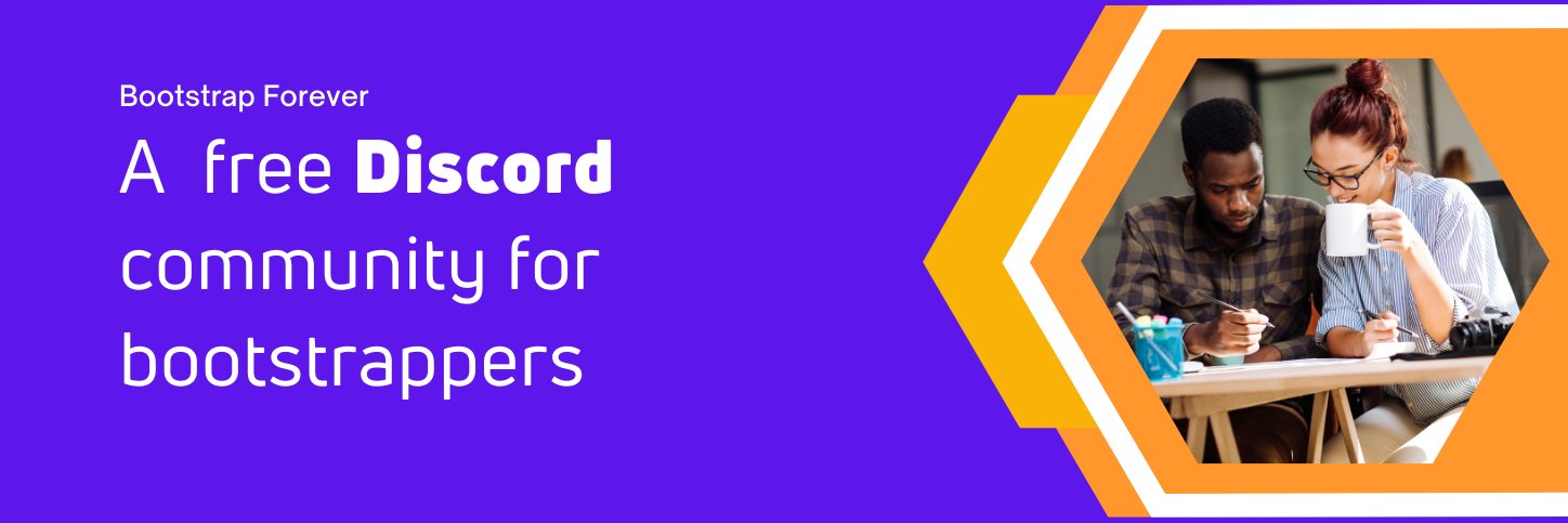 Bootstrapping Forever banner