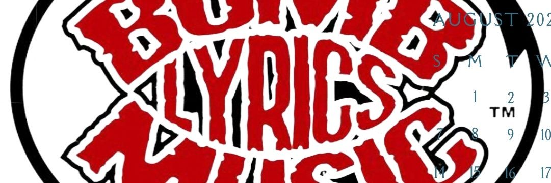 Bomb Lyrics Music banner