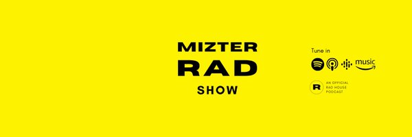 mizter_rad Profile Banner