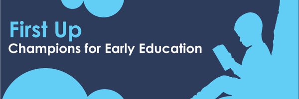 FirstUpEarlyEd Profile Banner