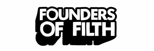 FoundersOfFilth Profile Banner