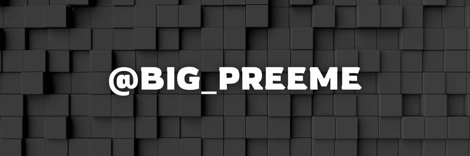 big_preeme's profile banner image